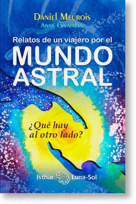 Relatos de un viajero por el mundo astral