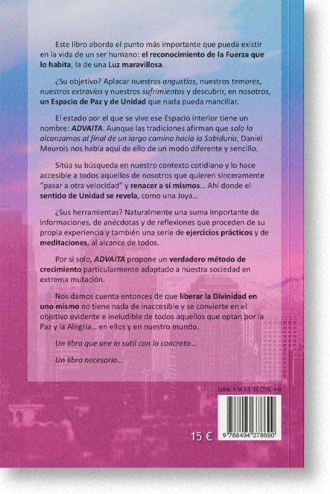 Contraportada del libro ADVAITA, Cómo descubrir tu divinidad
