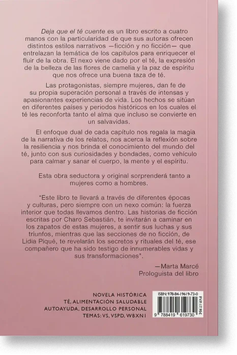 Deja que el té cuente. Mujeres y té, un viaje en su historia y en el tiempo.