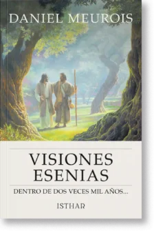 Portada de Visiones Esenias de Daniel Meurois
